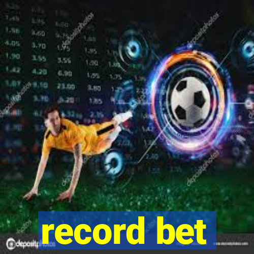 record bet